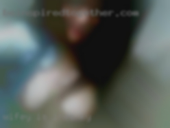 Wifey is  bisexual in Inez, KY and LOVES women.