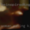 Woman eating kissing